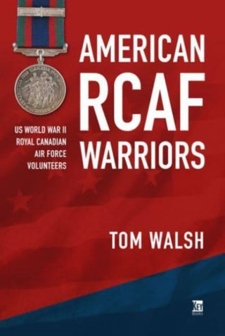 Cover image for 9781802827958 - American RCAF Warriors
