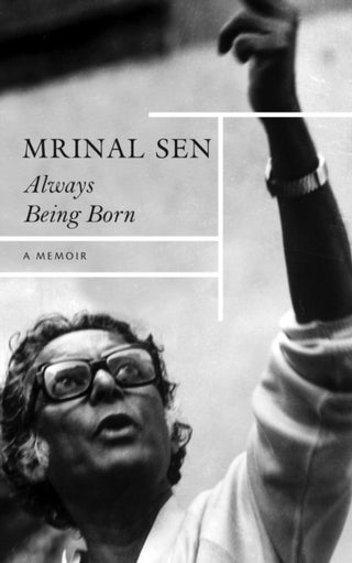 Cover image for 9781803091761 - Always Being Born – A Memoir