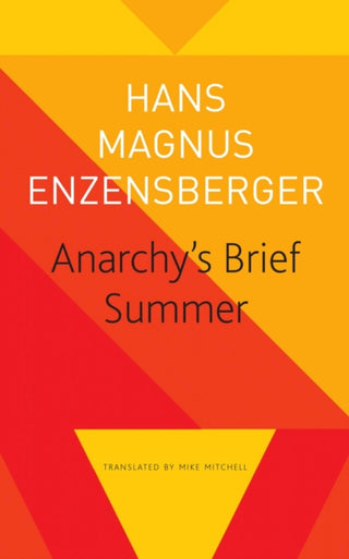 Cover image for 9781803091815 - Anarchy′s Brief Summer – The Life and Death of Buenaventura Durruti