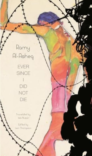 Cover image for 9781803094540 - Ever Since I Did Not Die