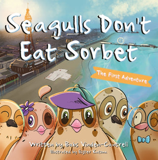 Cover image for 9781803132549 - Seagulls Don't Eat Sorbet