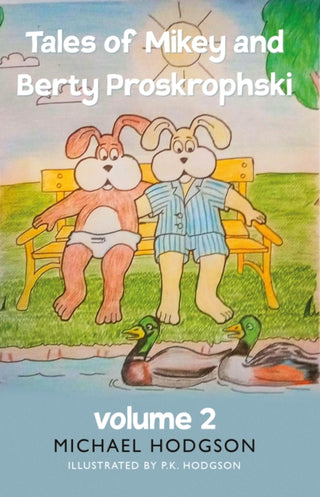Supplemental image for 9781803132594 - Tales of Mikey and Berty Proskrophski 2