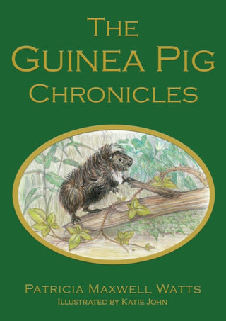Cover image for 9781803135236 - The Guinea Pig Chronicles