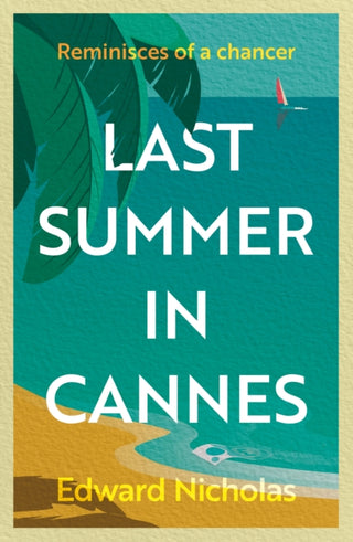 Cover image for 9781803135960 - Last Summer in Cannes