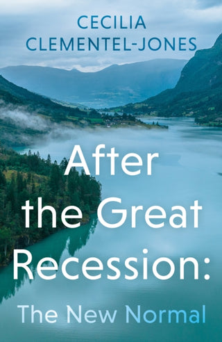 Cover image for 9781803136134 - After the Great Recession: The New Normal