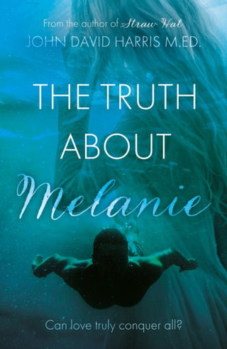 Cover image for 9781803137193 - The Truth About Melanie