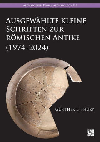 Cover image for 9781803277936 - Ausgewahlte kleine Schriften zur romischen Antike (1974–2024)