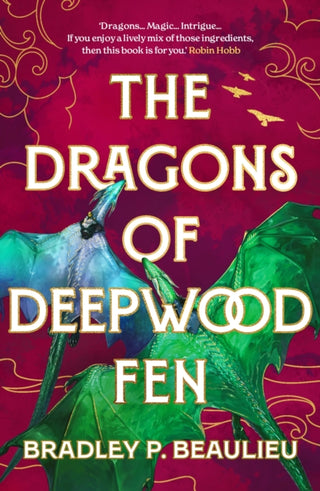 Cover image for 9781803285085 - The Dragons of Deepwood Fen