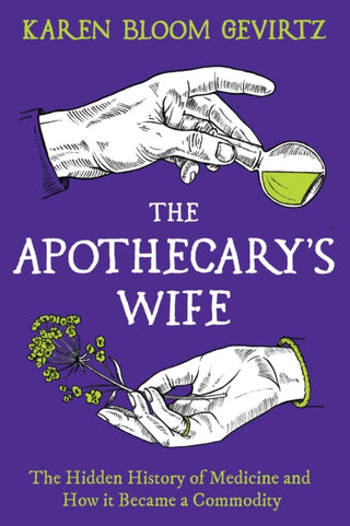 Cover image for 9781803286990 - The Apothecary's Wife
