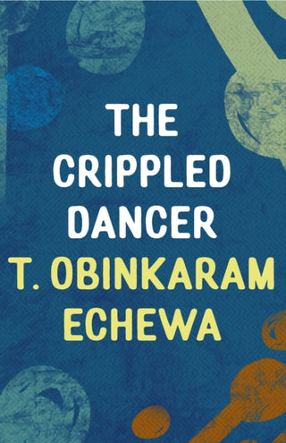 Cover image for 9781803289038 - The Crippled Dancer