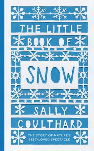 Supplemental image for 9781803289915 - The Little Book of Snow