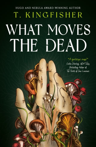 Cover image for 9781803360072 - What Moves The Dead