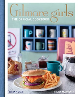 Cover image for 9781803360607 - Gilmore Girls Cookbook