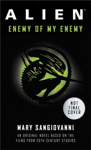 Cover image for 9781803360980 - Alien: Enemy of My Enemy