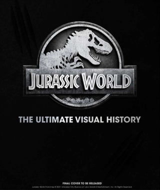 Cover image for 9781803361680 - Jurassic World: The Ultimate Visual History