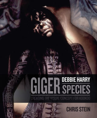 Cover image for 9781803362410 - H.R. Giger: Debbie Harry Metamorphosis: Creating the Visual Concept for KooKoo