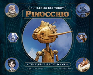 Cover image for 9781803363318 - Guillermo del Toro's Pinocchio: A Timeless Tale Told Anew