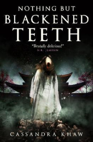 Cover image for 9781803363660 - Nothing But Blackened Teeth
