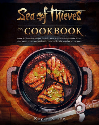 Cover image for 9781803365077 - Sea of Thieves: The Cookbook