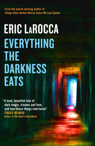 Cover image for 9781803366395 - Everything the Darkness Eats