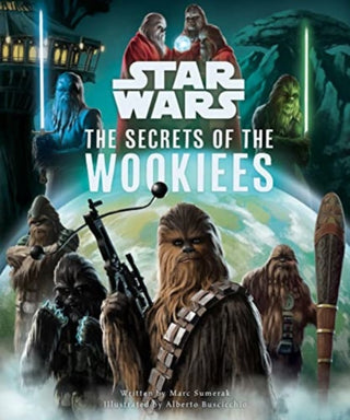 Supplemental image for 9781803367255 - Star Wars: The Secrets of the Wookiees