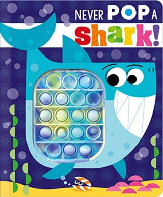 Cover image for 9781803371382 - Never Pop a Shark!