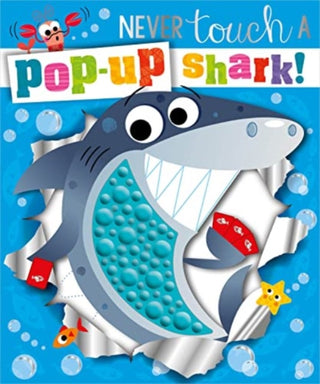Cover image for 9781803376752 - Never Touch a Pop-up Shark!