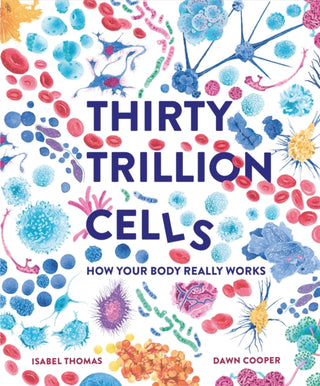 Cover image for 9781803380995 - Thirty Trillion Cells