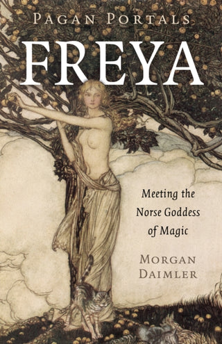Cover image for 9781803410029 - Pagan Portals - Freya