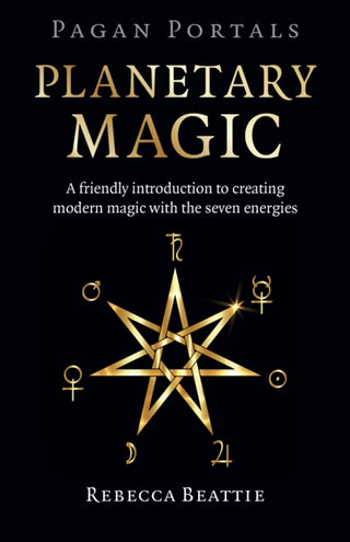 Cover image for 9781803411767 - Pagan Portals: Planetary Magic