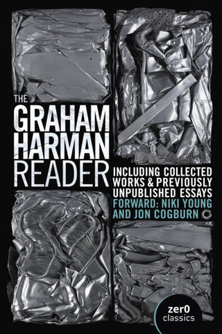 Cover image for 9781803412405 - Graham Harman Reader, The - Including previously unpublished essays