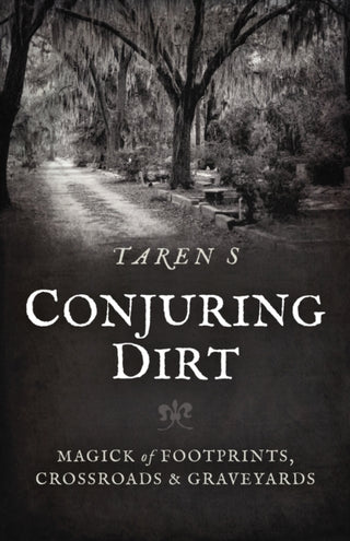 Cover image for 9781803413327 - Conjuring Dirt