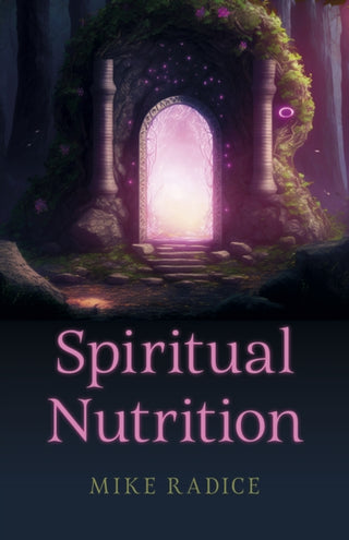 Cover image for 9781803413846 - Spiritual Nutrition