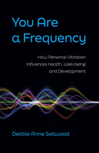 Cover image for 9781803413969 - You Are a Frequency