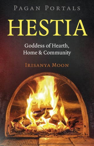 Cover image for 9781803415895 - Pagan Portals: Hestia