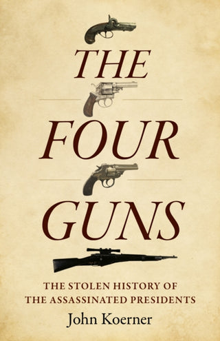 Cover image for 9781803416076 - Four Guns, The