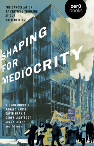 Cover image for 9781803417967 - Shaping for Mediocrity