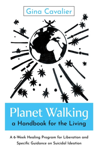 Cover image for 9781803418339 - Planet Walking, a Handbook for the Living