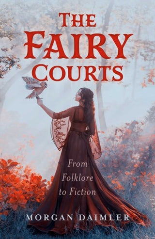 Cover image for 9781803418384 - The Fairy Courts