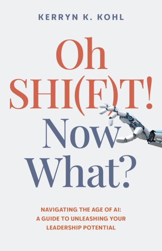 Supplemental image for 9781803418865 - Oh SHI(F)T! Now What?