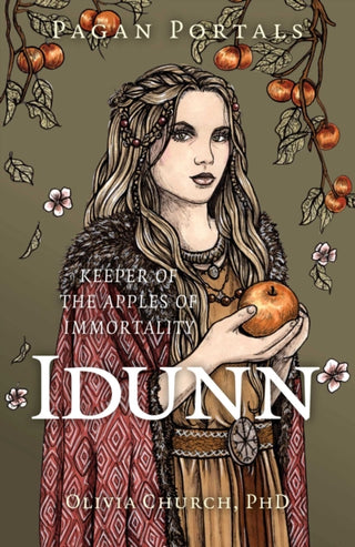 Cover image for 9781803419244 - Pagan Portals - Idunn