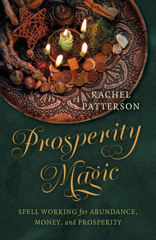 Cover image for 9781803419763 - Prosperity Magic – Spell Working for Abundance, Money, and Prosperity