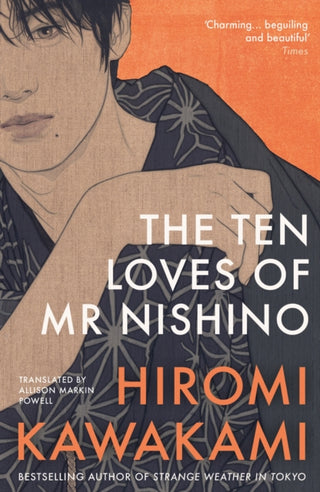 Cover image for 9781803513157 - The Ten Loves of Mr Nishino