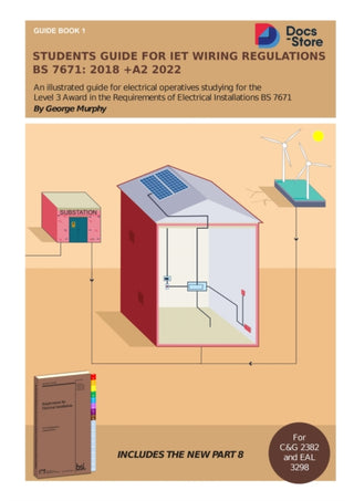 Cover image for 9781803522234 - Students Guide for IET Wiring Regulations BS 7671:2018 +A2 2022