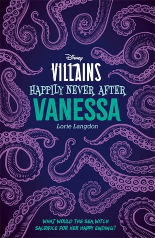 Cover image for 9781803686134 - Disney Villains Happily Never After: Vanessa