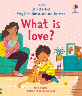 Supplemental image for 9781803701943 - Very First Questions & Answers: What is love?