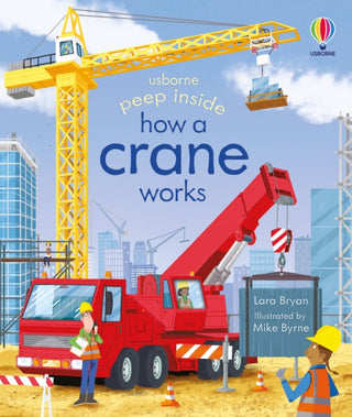 Cover image for 9781803707556 - Peep Inside How a Crane Works