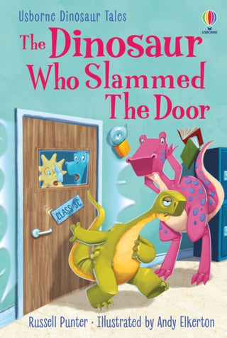 Cover image for 9781803709970 - The Dinosaur Who Slammed the Door