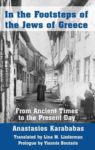 Cover image for 9781803710433 - In the Footsteps of the Jews of Greece