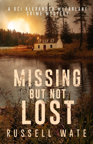 Cover image for 9781803780856 - Missing But Not Lost